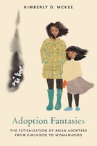 Formations: Adoption, Kinship, and Culture - Adoption Fantasies
