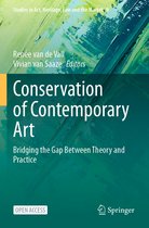 Studies in Art, Heritage, Law and the Market- Conservation of Contemporary Art