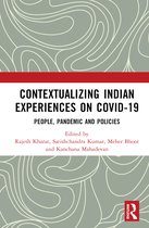 Contextualizing Indian Experiences on Covid-19