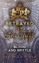 Sanctity College 2 - Betrayed by Sanctity