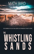 The Whsitling Sands Trilogy - The Whistling Sands