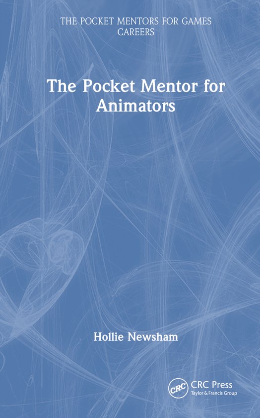 The Pocket Mentors for Games Careers-The Pocket Mentor for A ... - cover