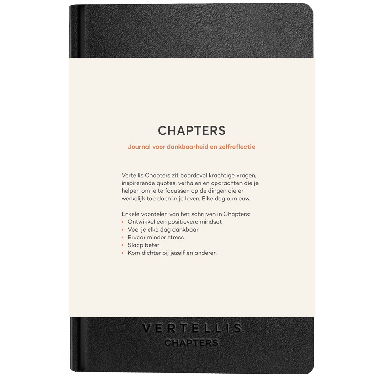 Vertellis Chapters - Dankbaarheidsdagboek - Mindfullness, Notitieboek Voor Zelfreflectie, Persoonlijk Dagboek, Journal, Invulboek - Vertellis