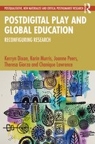 Postqualitative, New Materialist and Critical Posthumanist Research- Postdigital Play and Global Education