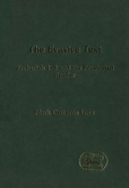 The Library of Hebrew Bible/Old Testament Studies-The Evasive Text