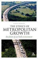Ethics Of Metropolitan Growth