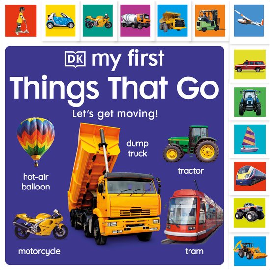 My First Tabbed Board Book- My First Things That Go - cover
