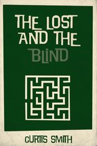The Lost and the Blind
