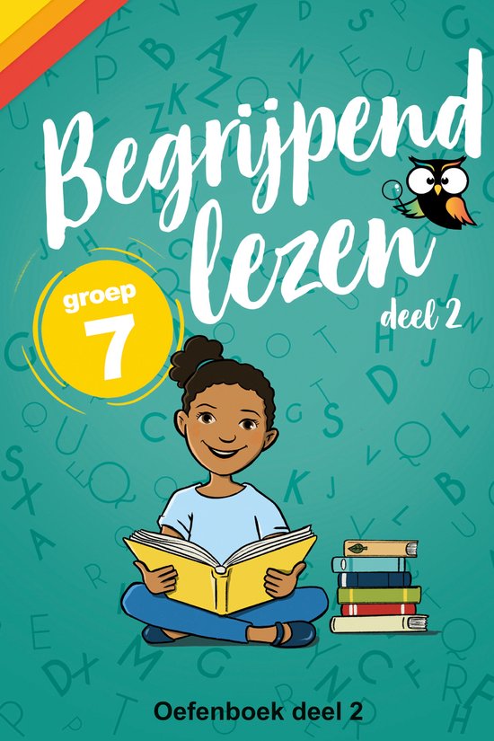 Begrijpend Lezen Groep 7 Oefenboek - deel 2 - Afgestemd op L ... - cover