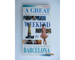 A Great Weekend in Barcelona