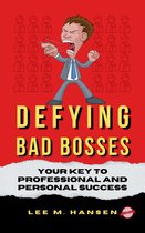 Defying Bad Bosses