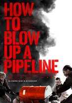 How To Blow Up A Pipeline (DVD)