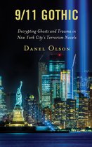 Reading Trauma and Memory- 9/11 Gothic