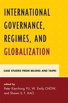 International Governance, Regimes, and Globalization