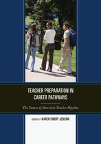 Teacher Preparation in Career Pathways