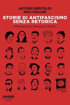 Storie - Storie di antifascismo senza retorica