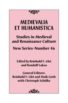 Medievalia et Humanistica Series- Medievalia et Humanistica, No. 46