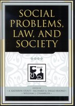 Understanding Social Problems: An SSSP Presidential Series- Social Problems, Law, and Society