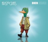 Aristocrats - Duck Deluxe (CD)