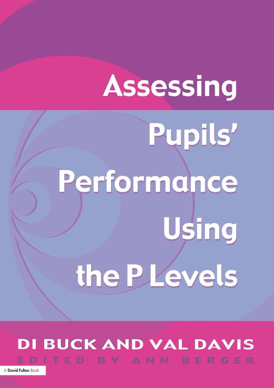 Assessing Pupil's Performance Using the P Levels - cover