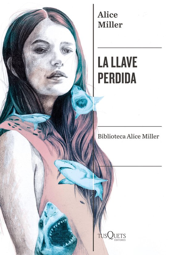 Biblioteca Alice Miller 6 - La llave perdida - cover