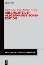 Bausteine zur Geschichte der Edition6- Geschichte der altgermanistischen Edition