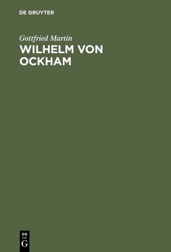 Boek "Wilhelm von Ockham" door Gottfried Martin, met "DE GRUYTER" logo.