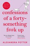 Confessions1- Confessions of a Forty-Something F**k Up