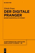 Schriftenreihe der Juristischen Gesellschaft zu Berlin196-Der digitale Pranger