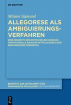 Beihefte zur Zeitschrift fur Romanische Philologie423- Allegorese als Ambiguierungsverfahren