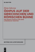 Beitrage zur Altertumskunde367- Ödipus auf der griechischen und römischen Bühne