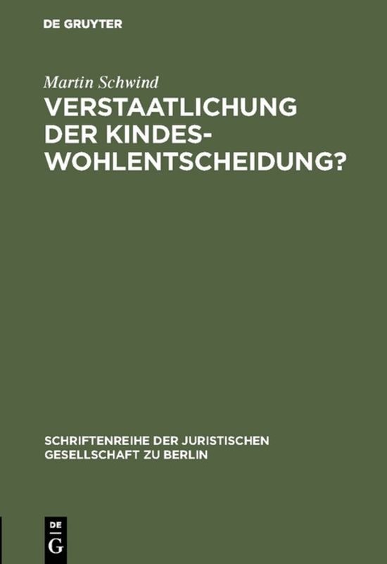 Verstaatlichung Der Kindeswohlentscheidung? - cover