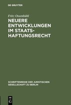 Schriftenreihe der Juristischen Gesellschaft zu Berlin90- Neuere Entwicklungen im Staatshaftungsrecht
