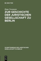 Schriftenreihe der Juristischen Gesellschaft zu Berlin86- Zur Geschichte der Juristischen Gesellschaft zu Berlin