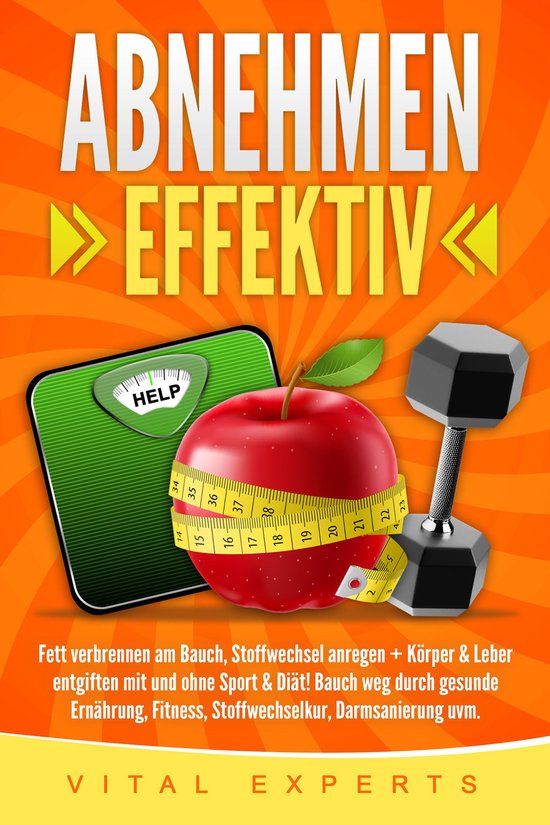 Abnehmen: Effektiv Fett verbrennen am Bauch, Stoffwechsel an ... - cover