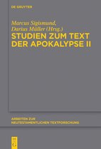 Arbeiten zur Neutestamentlichen Textforschung50- Studien zum Text der Apokalypse II