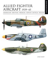 Allied Fighter Aircraft 1939-45: American, British, French, Soviet, Dutch, Polish