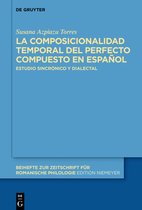 Beihefte zur Zeitschrift fur Romanische Philologie434-La composicionalidad temporal del perfecto compuesto en español