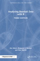 Chapman & Hall/CRC The R Series- Analyzing Baseball Data with R