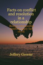 FACTS ON CONFLICT AND RESOLUTION IN A RELATIONSHIP
