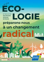 Ecologie, préparons-nous à un changement radical