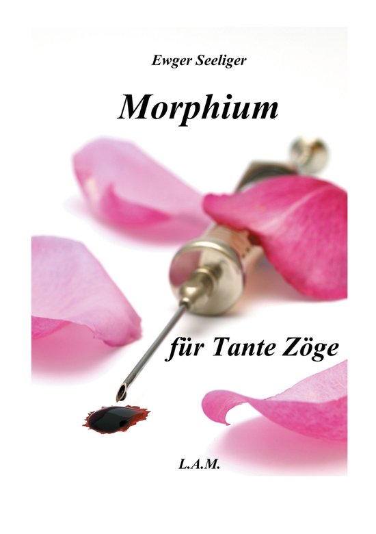Morphium für Tante Zöge - cover