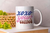 Mok Xoxo your coffee - CoffeeLovers - Gift - Cadeau - MorningBrew - CaffeineAddict - CoffeeTime - KoffieLiefhebbers - KoffieTijd - KoffieVerslaving - EspressoKunst
