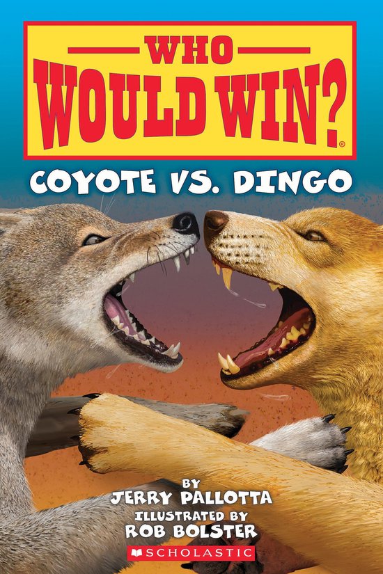 Who Would Win? - Who Would Win?: Coyote vs. Dingo