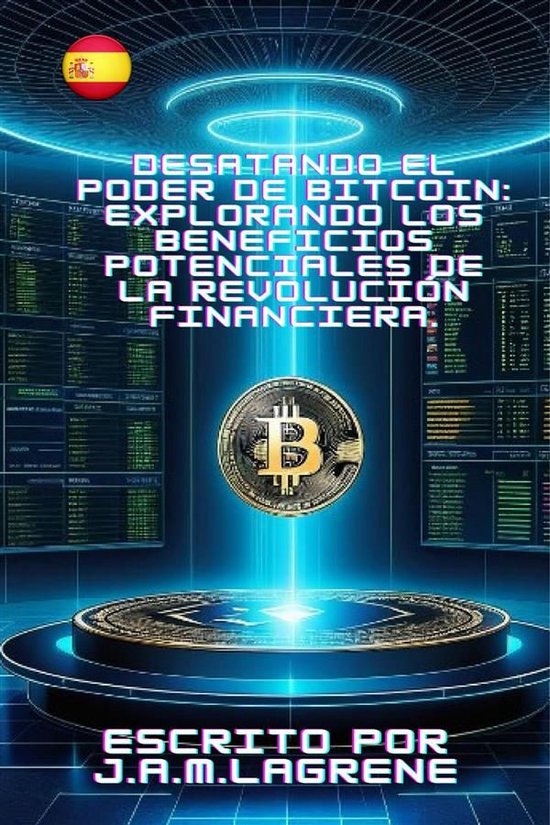 Desatando el Poder de Bitcoin: Explorando los Beneficios Pot ... - cover