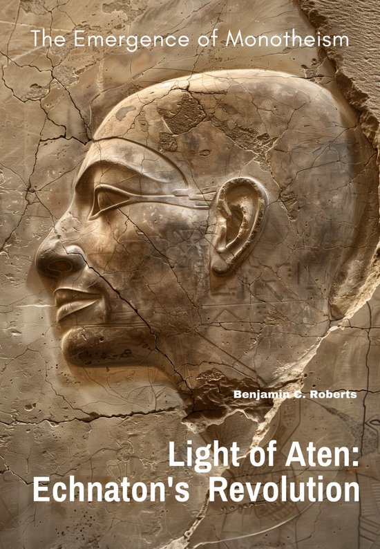 Light of Aten: Echnaton's Revolution - cover