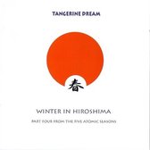 Tangerine Dream - Winter In Hiroshima (CD)