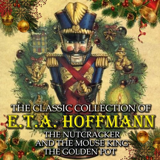 The Classic Collection of E.T.A. Hoffmann - cover