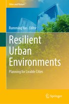 Cities and Nature- Resilient Urban Environments