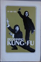 Beginning Kung-Fu